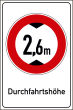 Durchfahrtshhe / -Breite #Schild -698#- Durchfahrtshoehe 2,6m